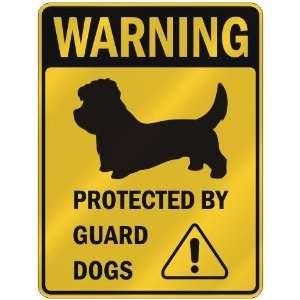  WARNING  DANDIE DINMONT TERRIER PROTECTED BY GUARD DOGS 