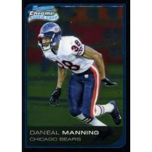  2006 Bowman Chrome 23 Danieal Manning Bears (RC   Rookie 
