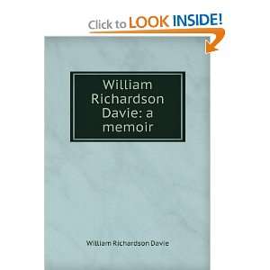    William Richardson Davie a memoir William Richardson Davie Books