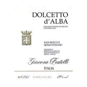  Giacosa Fratelli Dolcetto Dalba San Rocco 750ML Grocery 