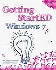 Getting StartED with Windows 7, Joseph Moran, Kevin Otnes, Excellent 