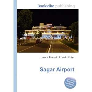  Sagar Airport Ronald Cohn Jesse Russell Books