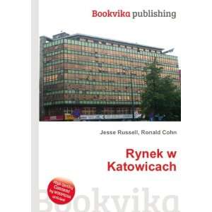  Rynek w Katowicach Ronald Cohn Jesse Russell Books