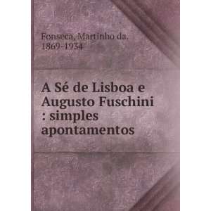  A SÃ© de Lisboa e Augusto Fuschini  simples 