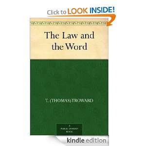 The Law and the Word T. (Thomas) Troward  Kindle Store