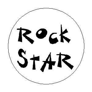  ROCK STAR Pinback Button 1.25 Pin / Badge Everything 