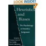 Heuristics and Biases The Psychology of Intuitive Judgment by Thomas 