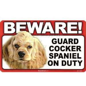  BEWARE Guard Dog on Duty Sign   Cocker Spaniel Sports 