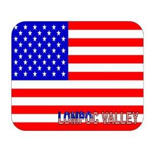  US Flag   Lompoc Valley, California (CA) Mouse Pad 
