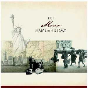  The Mour Name in History Ancestry Books