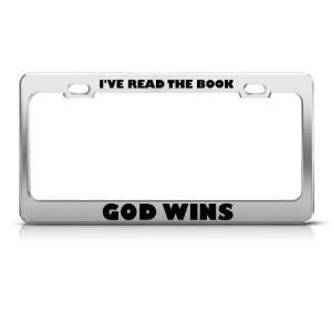 Ve Read The Book God Wins Religious license plate frame Tag Holder