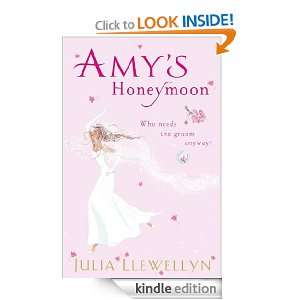 Amys Honeymoon Julia Llewellyn  Kindle Store