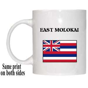  US State Flag   EAST MOLOKAI, Hawaii (HI) Mug Everything 