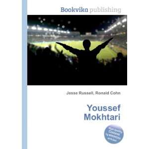  Youssef Mokhtari Ronald Cohn Jesse Russell Books