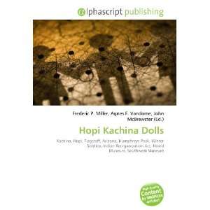  Hopi Kachina Dolls (9786132892362) Books