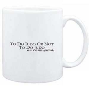 Mug White  To do Judo or not to do Judo, what a stupid question 