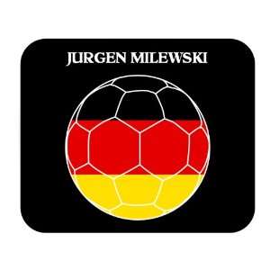  Jurgen Milewski (Germany) Soccer Mouse Pad Everything 