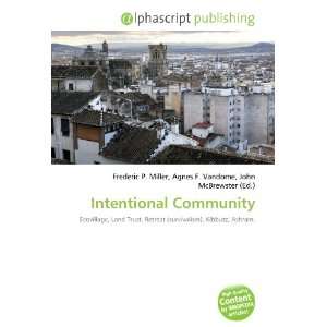  Intentional Community (9786132846600) Books