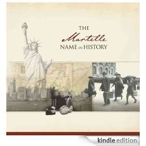 The Martelle Name in History Ancestry  Kindle Store