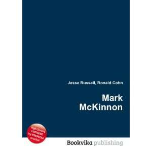  Mark McKinnon Ronald Cohn Jesse Russell Books