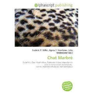  Chat Marbré (French Edition) (9786132719010) Books