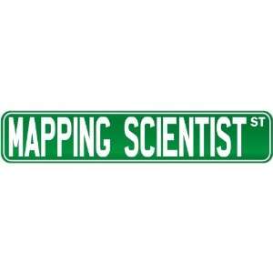  New  Mapping Scientist Street Sign Signs  Street Sign 