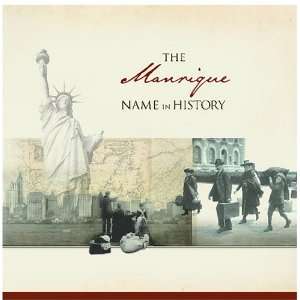  The Manrique Name in History Ancestry Books