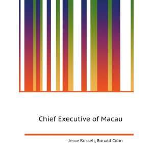  Chief Executive of Macau Ronald Cohn Jesse Russell Books