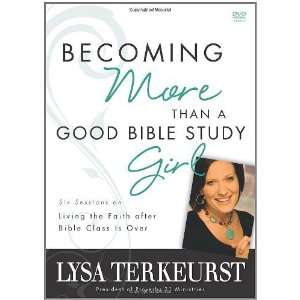   the Faith after Bible Class Is Over [Paperback] Lysa TerKeurst Books