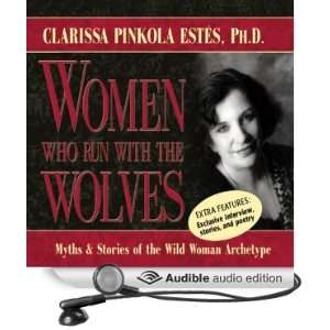  Women Who Run with the Wolves Myths and Stories of the 