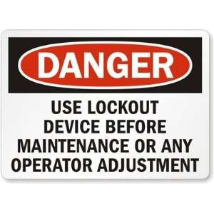  Danger Use Lockout Device Before Maintenance Or Any 