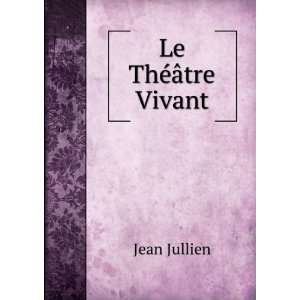  Le ThÃ©Ã¢tre Vivant Jean Jullien Books
