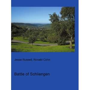  Battle of Schliengen Ronald Cohn Jesse Russell Books