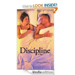 Discipline A Play Gerard Bianco  Kindle Store