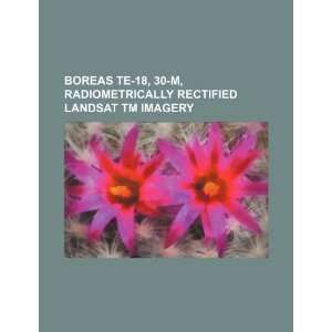   rectified Landsat TM imagery (9781234395544) U.S. Government Books