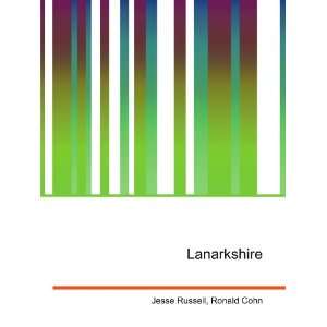  Lanarkshire Ronald Cohn Jesse Russell Books