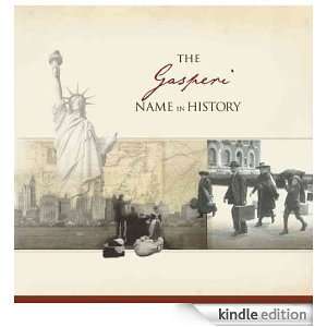 The Gasperi Name in History Ancestry  Kindle Store