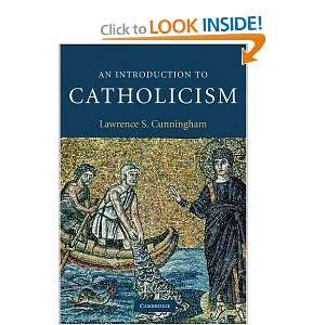  An Introduction to Catholicism (Introduction to Religion 