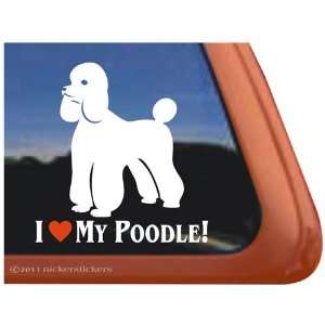  I Love My Poodle Vinyl Window Decal Dog Sticker 
