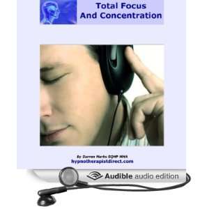  Total Focus & Concentration (Audible Audio Edition 