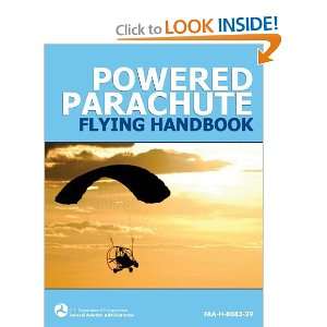  Powered Parachute Flying Handbook (FAA H 8083 29 