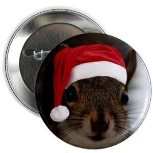  Santa Squirrel Humor 2.25 Button by  Arts 