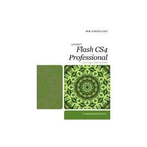 New Perspectives on Adobe Flash CS4 Professional Comprehensive, 1st 