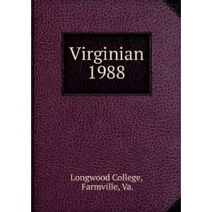  Virginian. 1988 Farmville, Va. Longwood College Books