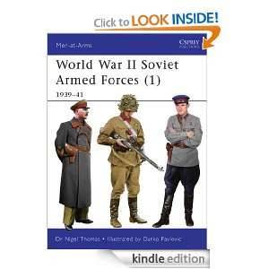World War II Soviet Armed Forces (1) (Men at arms) Nigel Thomas 