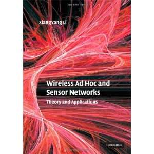  Wireless Ad Hoc and Sensor Networks Theory and 