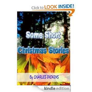 Some Short Christmas Stories  Classics Book with History of Author 