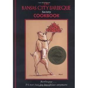  The Kansas City Barbeque Society Cookbook BarbequeIts 