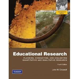 Educational Research 4E by John W. Creswell (Paperback) 9780131367395 