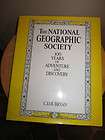 Book National Geographic Society 100 Years of Adventure & Discovery HC 